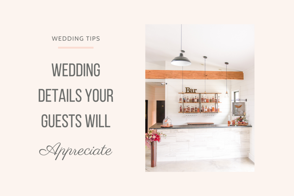 Wedding details your guests will appreciate